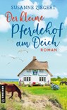 Der kleine Pferdehof am Deich - Susanne Ziegert - 9783839205730