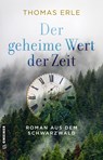 Der geheime Wert der Zeit - Thomas Erle - 9783839206904