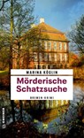 Mörderische Schatzsuche - Marina Köglin - 9783839208090