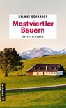 Mostviertler Bauern - Helmut Scharner - 9783839208939