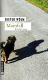 Mainfall - Dieter Wölm - 9783839211250