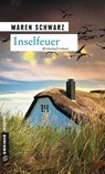 Inselfeuer - Maren Schwarz - 9783839217412