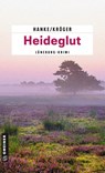 Heideglut - Kathrin Hanke ; Claudia Kröger - 9783839218570
