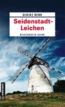 Seidenstadt-Leichen - Ulrike Renk - 9783839221525