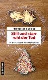 Still und starr ruht der Tod - Friederike Schmöe - 9783839221822