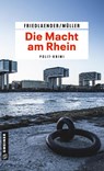 Die Macht am Rhein - Maren Friedlaender ; Olaf Müller - 9783839224748