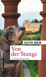 Von der Stange - Dieter Wölm - 9783839225387