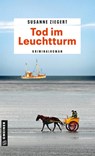 Tod im Leuchtturm - Susanne Ziegert - 9783839225967