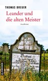 Leander und die alten Meister - Thomas Breuer - 9783839226636