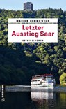Letzter Ausstieg Saar - Marion Demme-Zech - 9783839227282