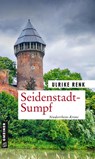 Seidenstadt-Sumpf - Ulrike Renk - 9783839227534
