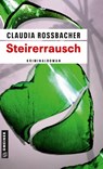Steirerrausch - Claudia Rossbacher - 9783839227558