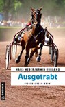 Ausgetrabt - Hans Weber ; Armin Ruhland - 9783839227930