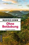 Ohne Betäubung - Manfred Bomm - 9783839281079