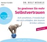 So gewinnen Sie mehr Selbstvertrauen -  - 9783839881125