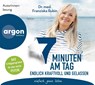 7 Minuten am Tag endlich kraftvoll und gelassen -  - 9783839882603
