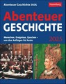 Abenteuer Geschichte Tagesabreißkalender 2025 - Menschen, Ereignisse, Epochen - von den Anfängen bis heute -  - 9783840033896