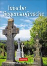 Irische Segenswünsche Wochenkalender 2026 - mit Zitaten -  - 9783840036217