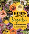 Bienenparadies Biogarten - Gerda Walton ; Erwin Seidemann ; Alexander Würtenberger - 9783840430602