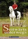 Seitwärts unterwegs - Johannes Beck-Broichsitter - 9783840462511