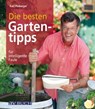 Die besten Gartentipps - Karl Ploberger - 9783840465727