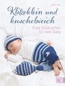 Klitzeklein und kuschelweich - Sabine Abel - 9783841062994