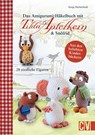 Das Amigurumi-Häkelbuch mit Tilda Apfelkern & Snöfrid - Sonja Herberhold - 9783841067821