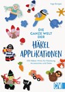 Die ganze Welt der Häkelapplikationen - Inga Borges - 9783841068484
