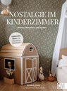 Nostalgie im Kinderzimmer - Christina Becker - 9783841103123