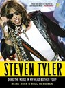Steven Tyler - Does The Noise In My Head Bother You - David Dalton ; Steven Tyler - 9783841901262