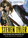 Does the Noise in My Head Bother You? - Steven Tyler ; David Dalton - 9783841901538