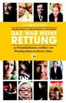 Die ZEIT - Das war meine Rettung - Herlinde Koelbl ; Louis Lewitan ; Ijoma Mangold - 9783841901750