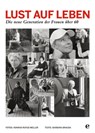 Lust auf Leben - Barbara Brauda ; Konrad Rufus Müller - 9783841902863