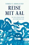 Reise mit Aal - Torolf Kroglund - 9783841906878