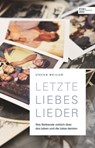 Letzte Liebeslieder - Stefan Weiller - 9783841907271