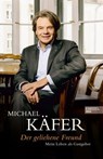 Der geliehene Freund - Michael Käfer - 9783841908148