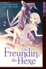 Die Freundin der Hexe 02 - Ayuko ; Asako Yuzuki - 9783842049123