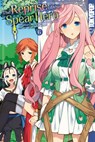 The Reprise of the Spear Hero 06 - Yusagi Aneko ; Neet ; Seira Minami - 9783842073609