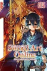 Sword Art Online - Novel 15 - Reki Kawahara ; Abec ; Bee-Pee - 9783842074545