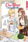 Our Days at Seagull Villa 02 - Naoko Kodama - 9783842079359