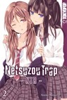 Netsuzou Trap – NTR – 02 - Naoko Kodama - 9783842082076