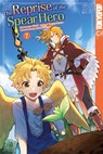 The Reprise of the Spear Hero 07 - Yusagi Aneko ; Neet ; Seira Minami - 9783842084537