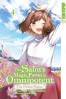 The Saint's Magic Power is Omnipotent: The Other Saint 04 - Aoagu ; Yuka Tachibana ; Yasuyuki Syuri - 9783842096400