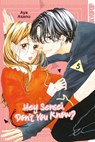 Hey Sensei, Don't You Know?, Band 05 - Aya Asano - 9783842097926