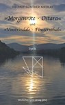 »Morgenröte · Ostara« und »Vinstrindale · Finsternthal« - Helmut G. Nikolai - 9783842200555