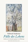 Fülle des Lebens - Hellmuth Sudheimer - 9783842283916