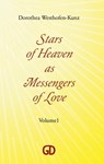 Stars of Heaven as Messengers of Love - Dorothea Westhofen-Kunz - 9783842356887