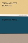 Nightmare Abbey - Thomas Love Peacock - 9783842472945