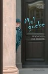 Mol gucke - Harald Hurst - 9783842516588