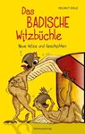 Das badische Witzbüchle - Helmut Dold ; Björn Locke - 9783842522701